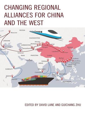 cover image of Changing Regional Alliances for China and the West